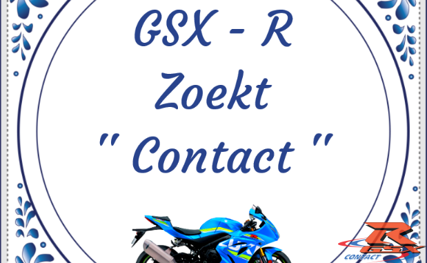 GSX-R zoekt contact